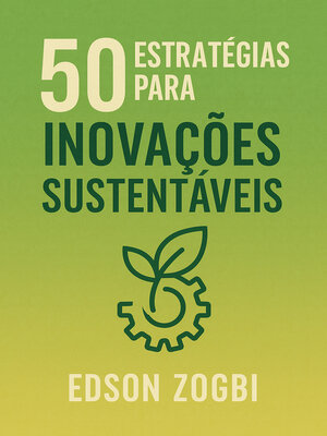 cover image of 50 Estratégias para Inovações Sustentáveis